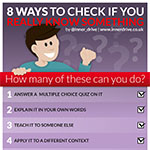 8 ways to check if you really know something